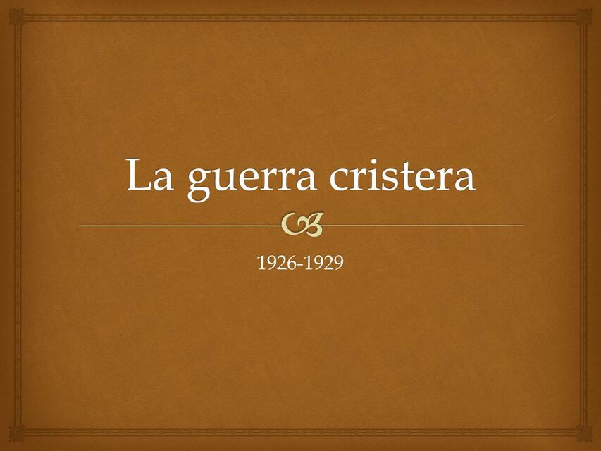 La Guerra Cristera