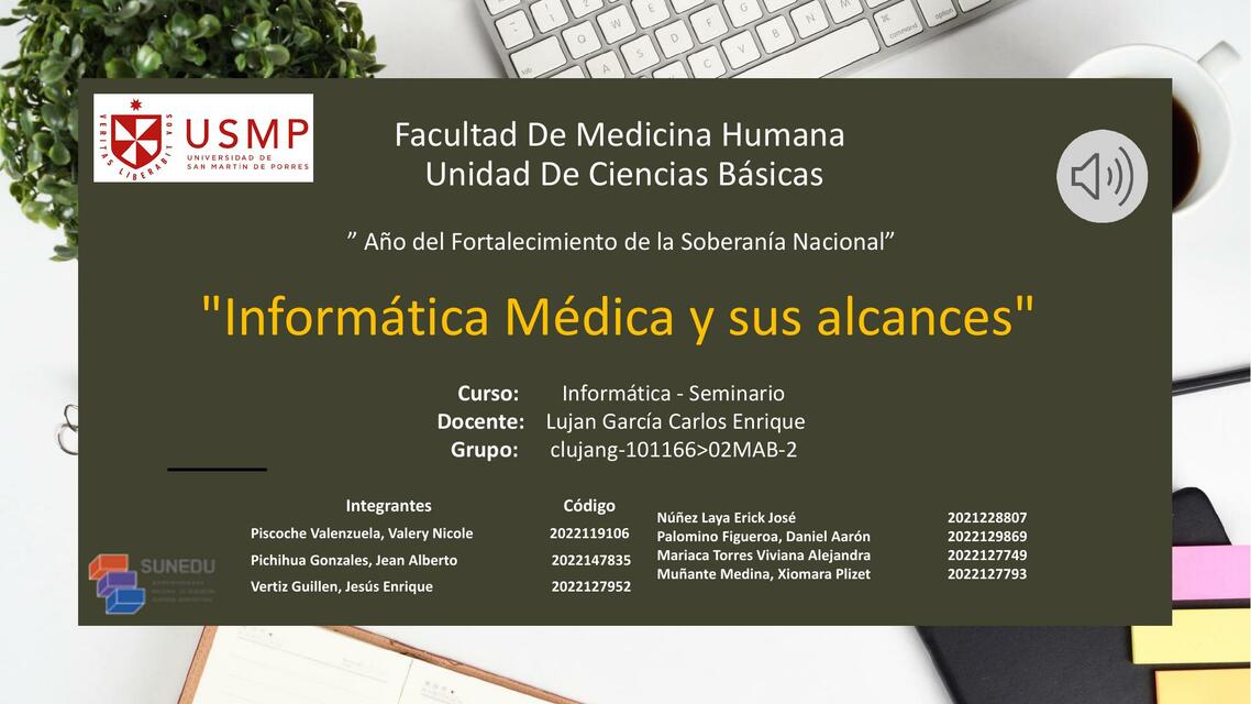 Informática Médica y sus alcances - Aula Virtual, Portal SAP, Correo Institucional y Biblioteca Virtual