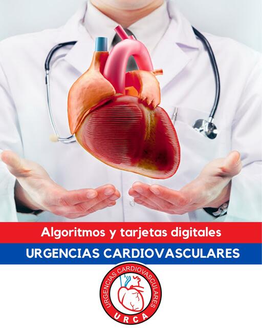 Algoritmos y Tarjetas Digitales Urgencias Cardiovasculares