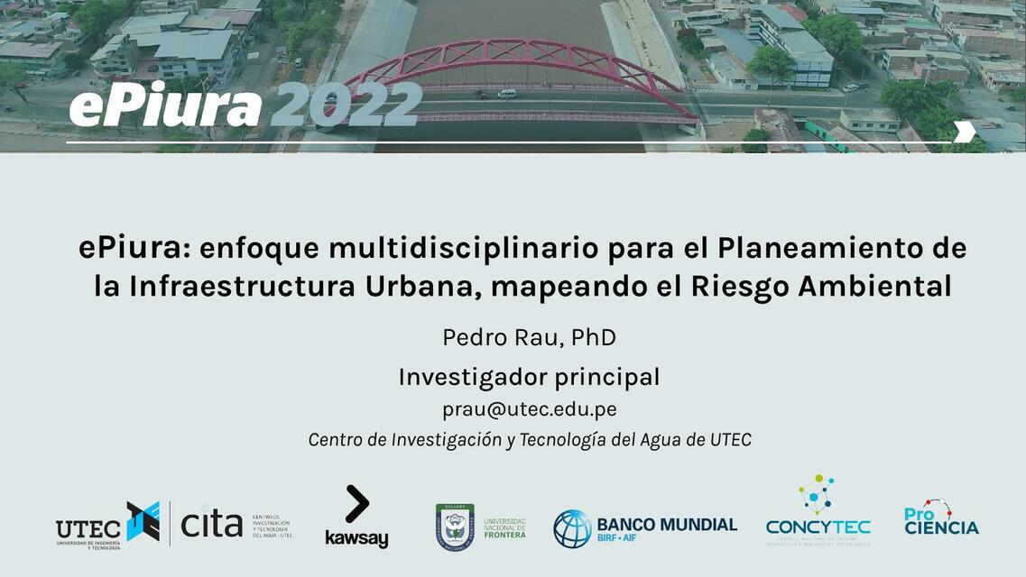 Proyecto ePiura: Enfoque Multidisciplinario para el Planeamiento de la Infraestructura Urbana