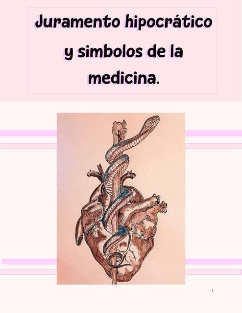 Juramento Hipocrático y Símbolos de la Medicina