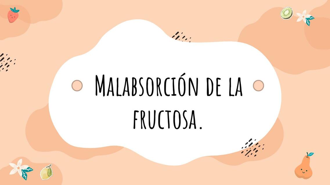 Malabsorción de la Fructosa