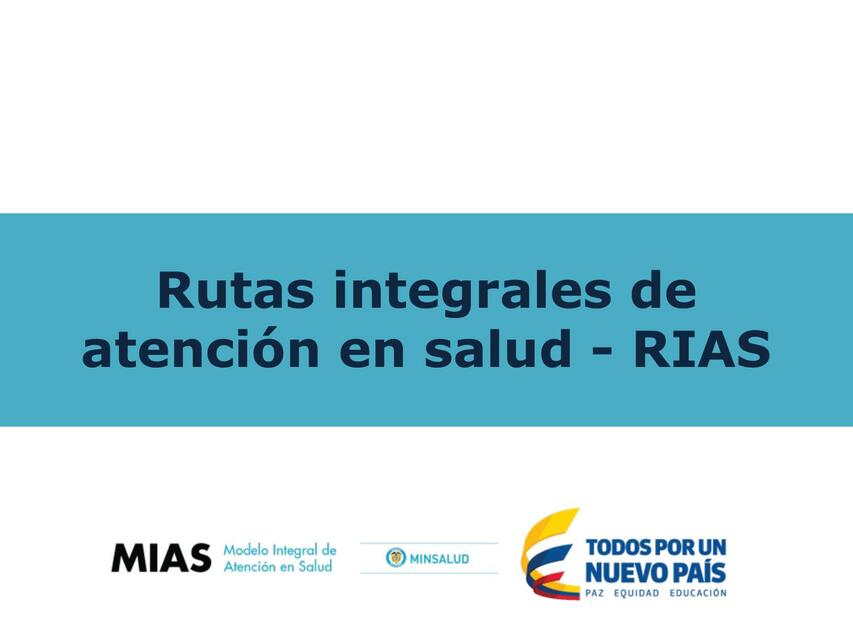 Rutas integrales de atención en salud - RIAS