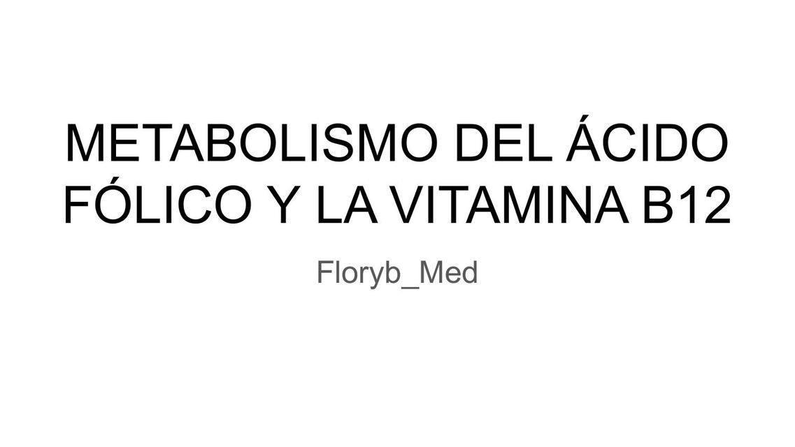 Metabolismo del acido fólico