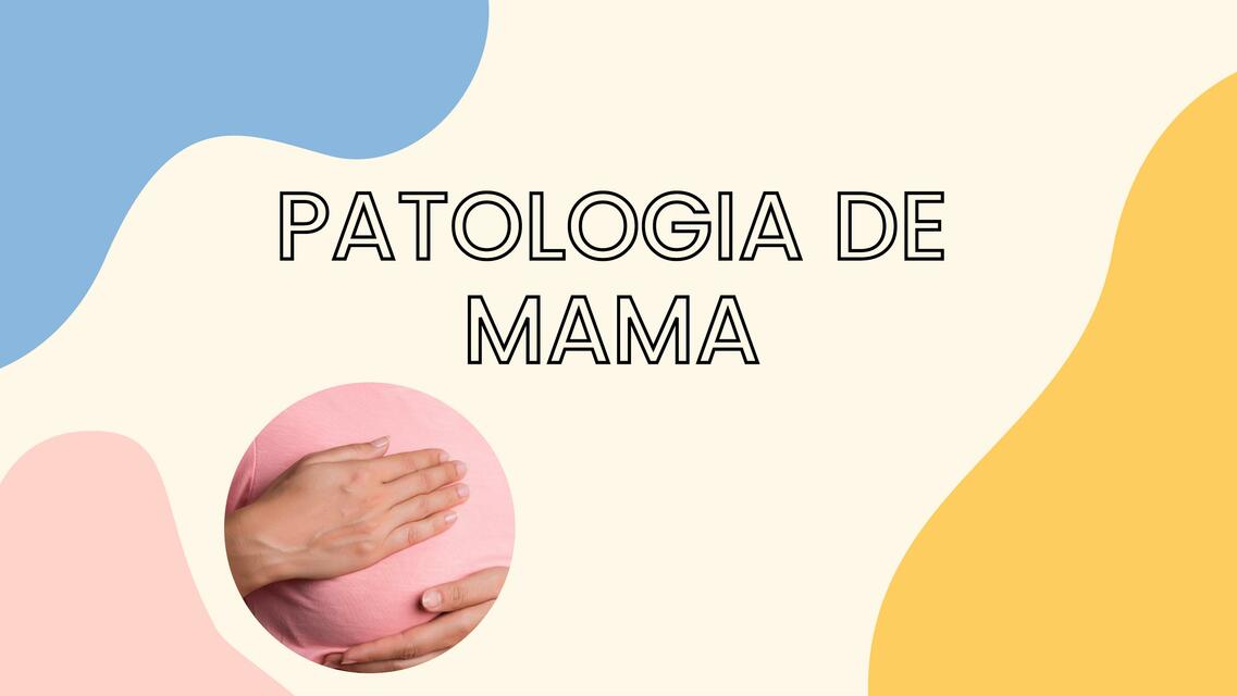 Patología de la Mama 