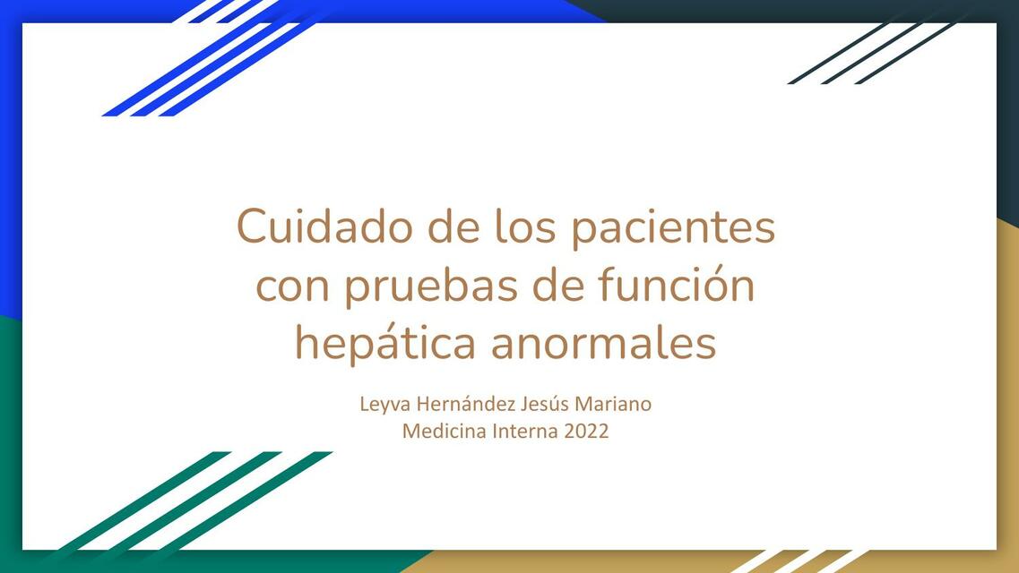 Cuidado de los pacientes con pruebas de función hepática anormales