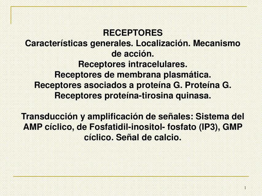 Receptores