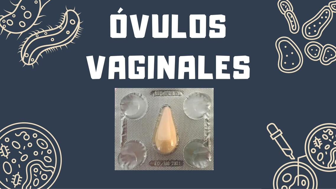 Óvulos Vaginales 