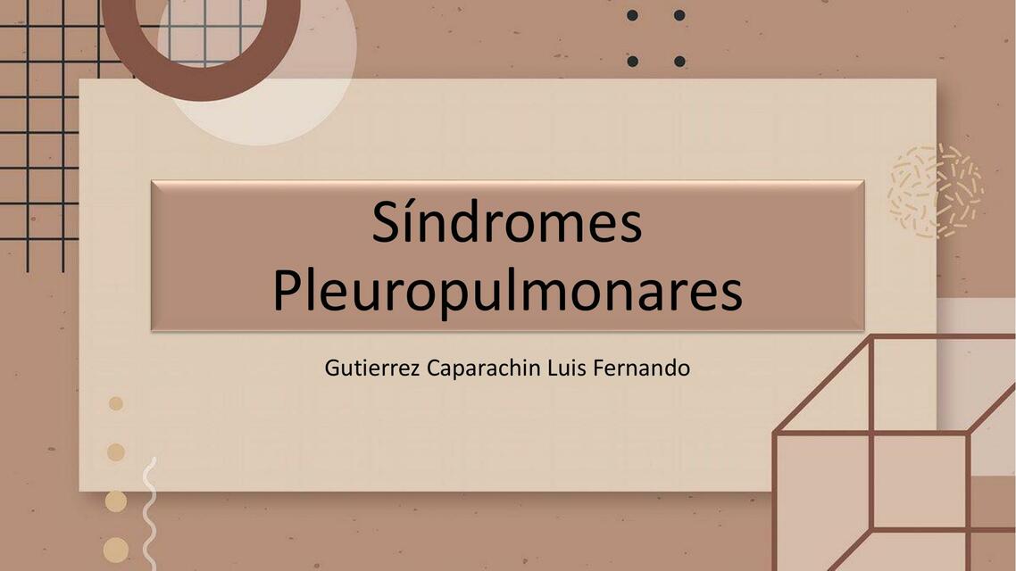 Síndromes Pleuropulmonares