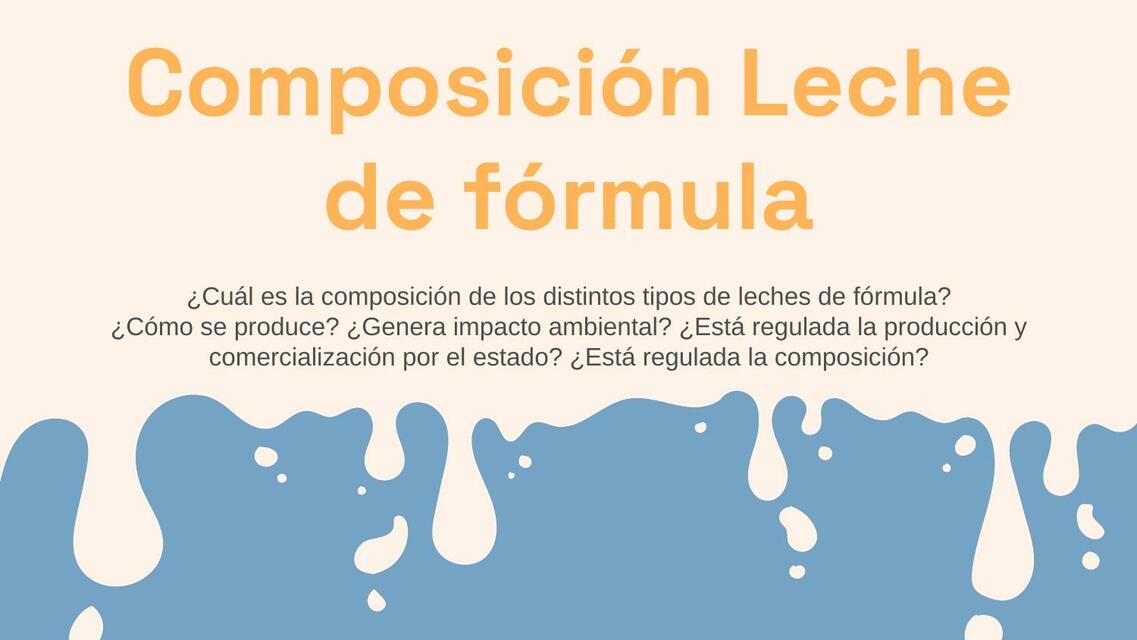 Composición Leche de fórmula