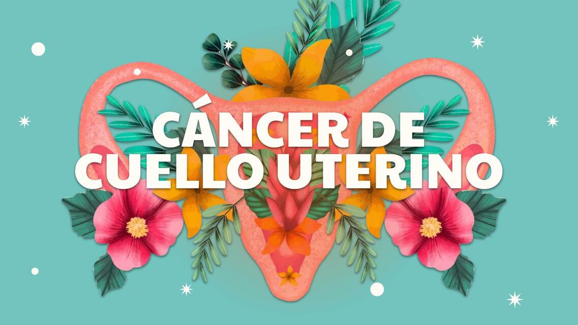 Resumen ginecología cáncer de cuello uterino.