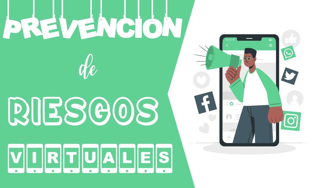 PREVENCION DE RIESGOS VIRTUALES