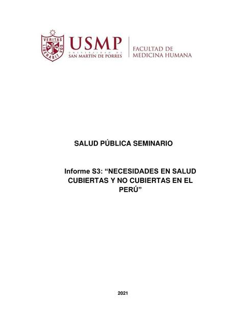 Necesidades en Salud Cubiertas y No Cubiertas en el Perú