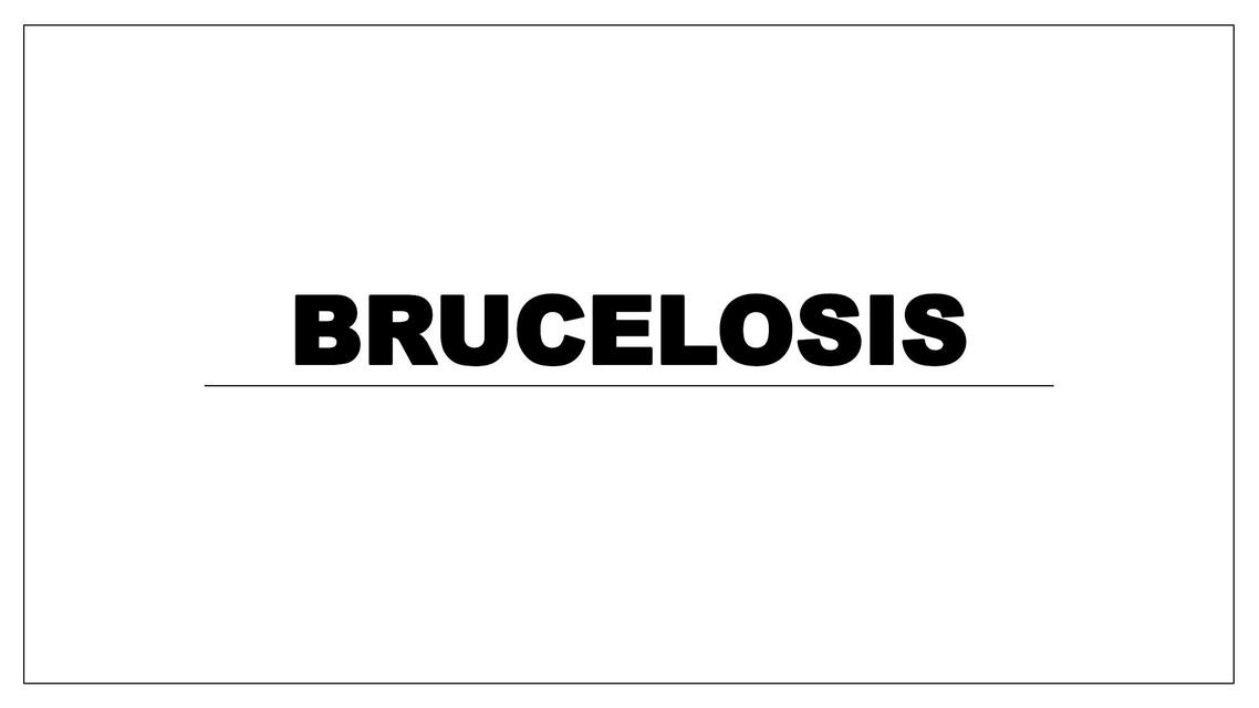 BRUCELOSIS