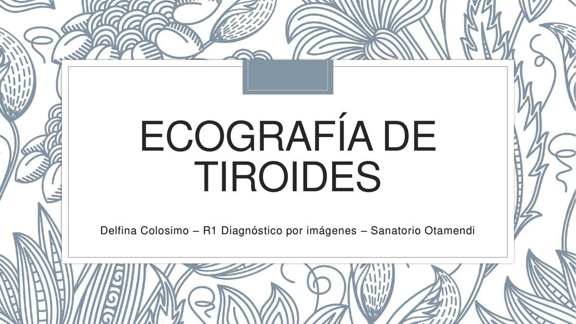 Ecografía de Tiroides 