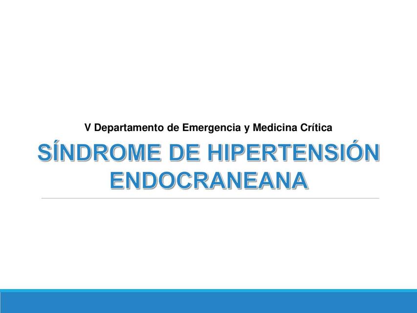 Síndrome de Hipertensión Endocraneana