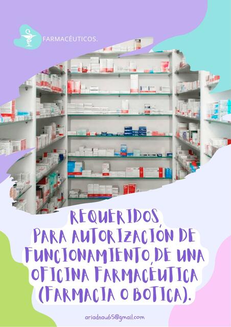 Requeridos para autorización de funcionamiento de una oficina farmacéutica 