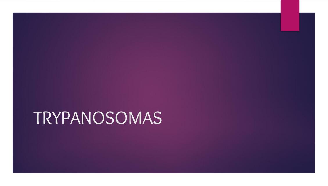 TRYPANOSOMAS