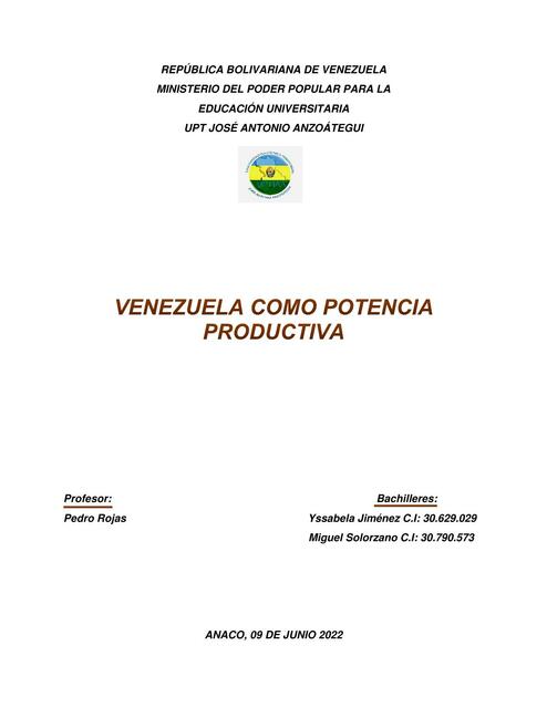 Venezuela Como Potencia Productiva