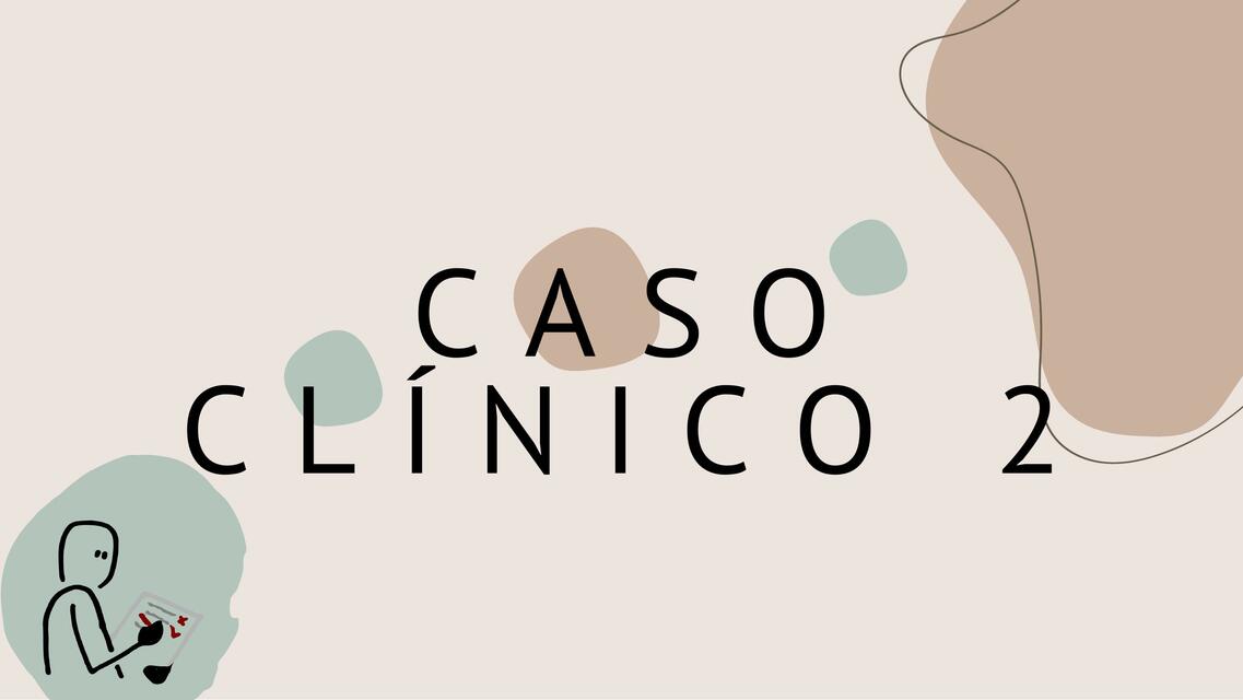 Caso Clínico 2