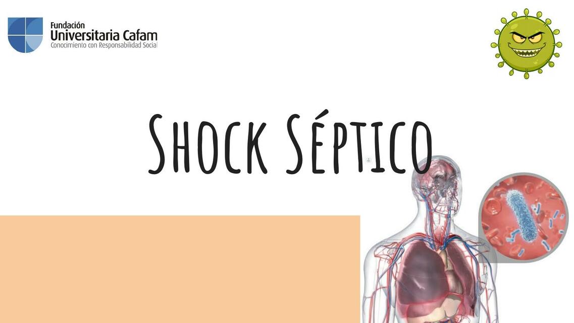 Revisión de Caso : Shock Séptico