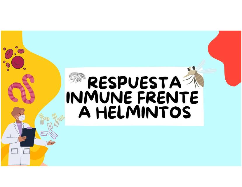 Respuesta Inmune Frente a Helmintos 