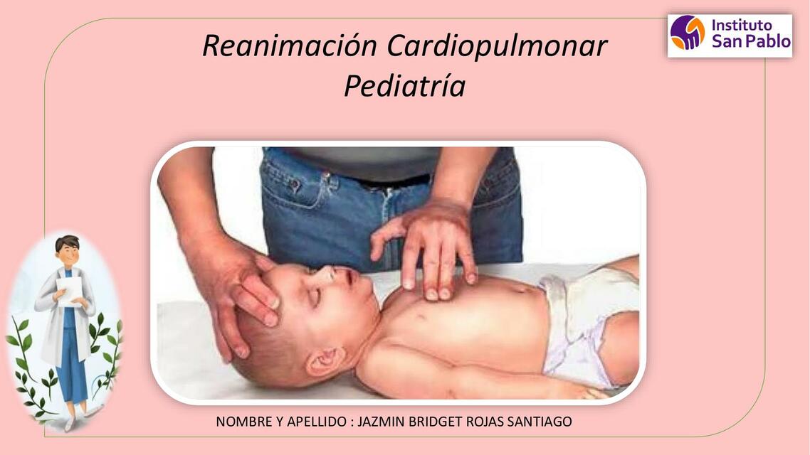 Reanimación Cardiopulmonar- Pediatría