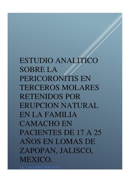 Estudio analítico sobre la Pericoronitis en terceros molares