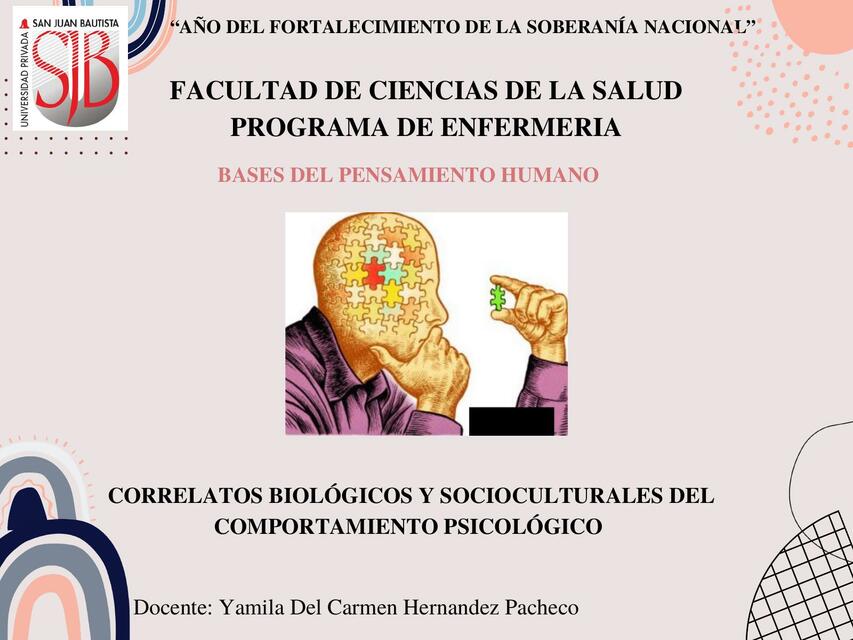 Correlatos Biológicos y Socioculturales del Comportamiento Psicológico 