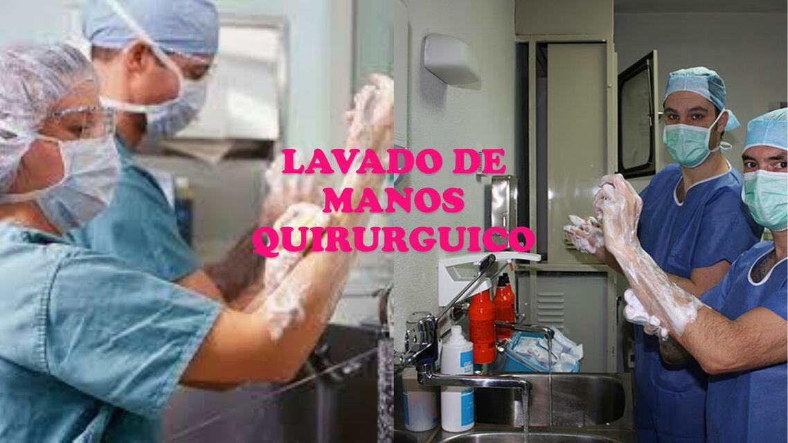 Lavado de Manos Quirúrgico