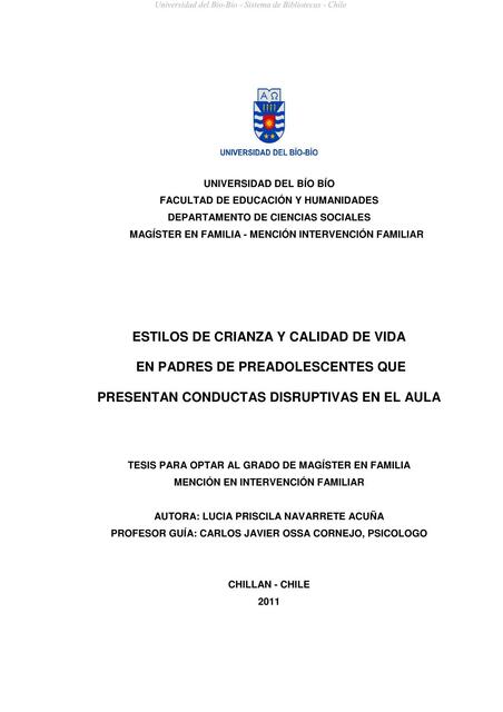 Estilos de Crianza y Calidad de Vida en Padres de Preadolescentes que Presentan Disruptivas en el Aula 