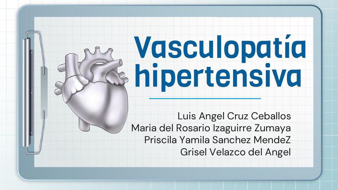 Vasculopatía Hipertensiva