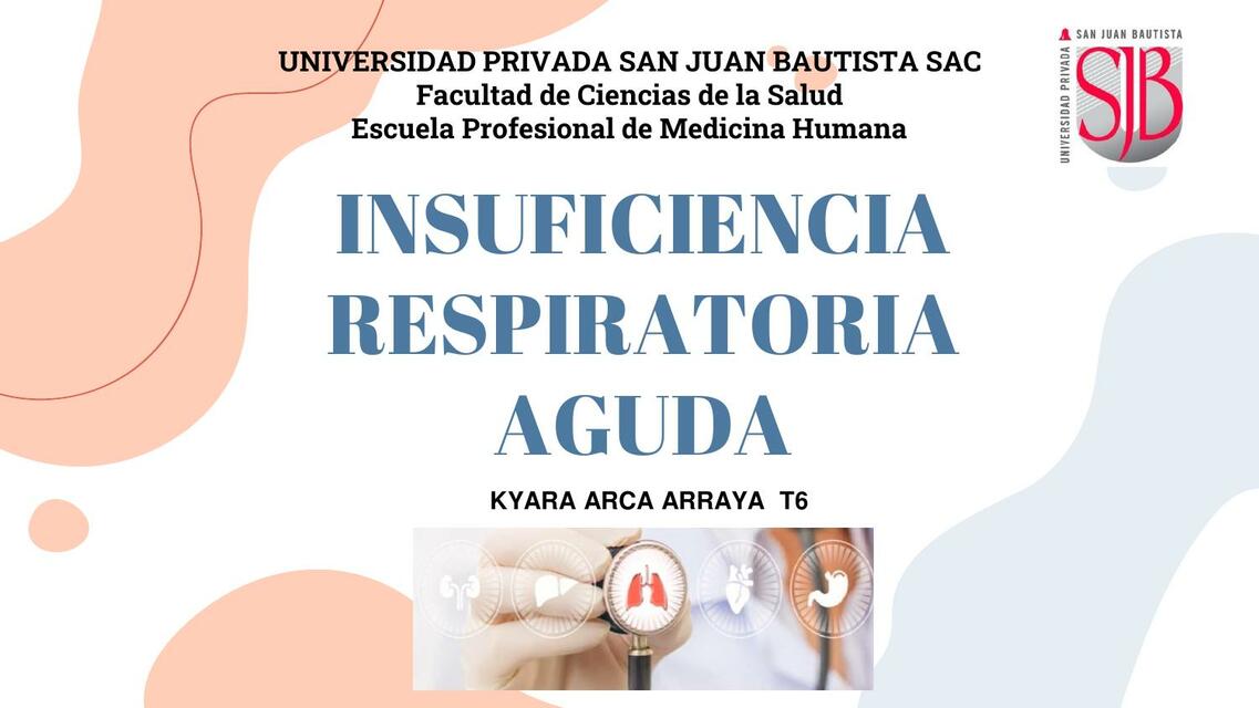 INSUFICIENCIA RESPIRATORIA AGUDA. 