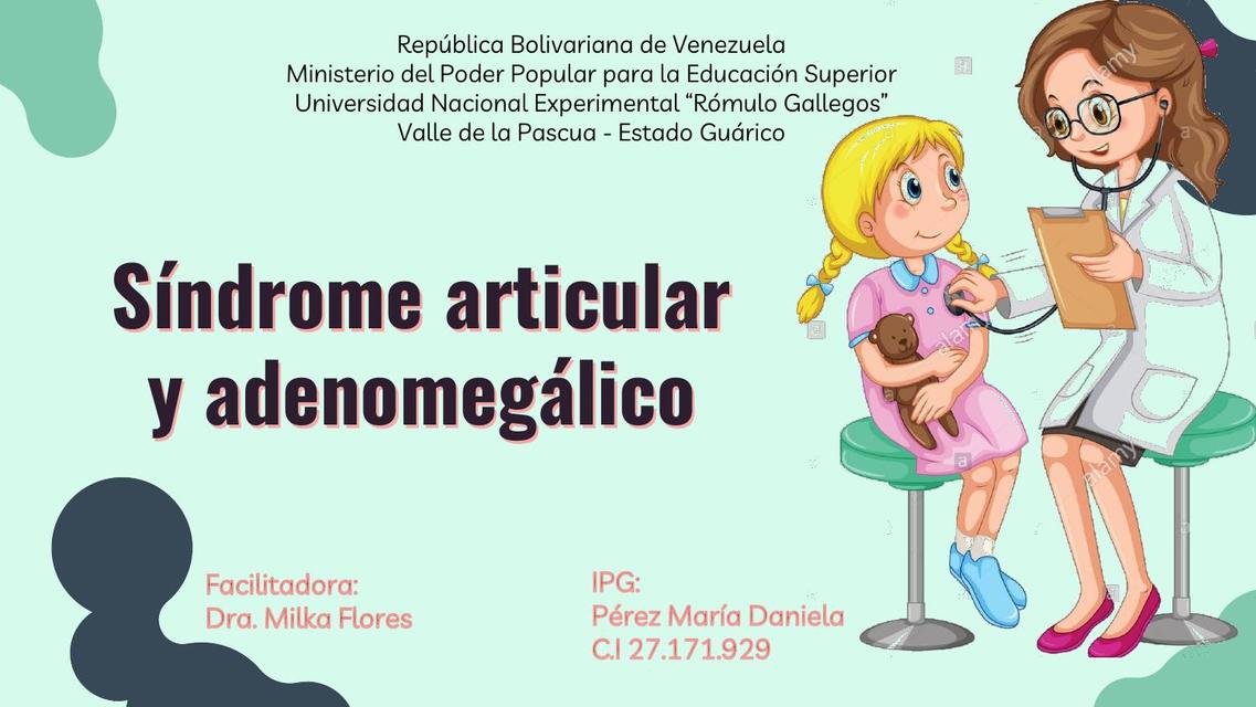 Síndrome articular y adenomegálico en el paciente pediátrico