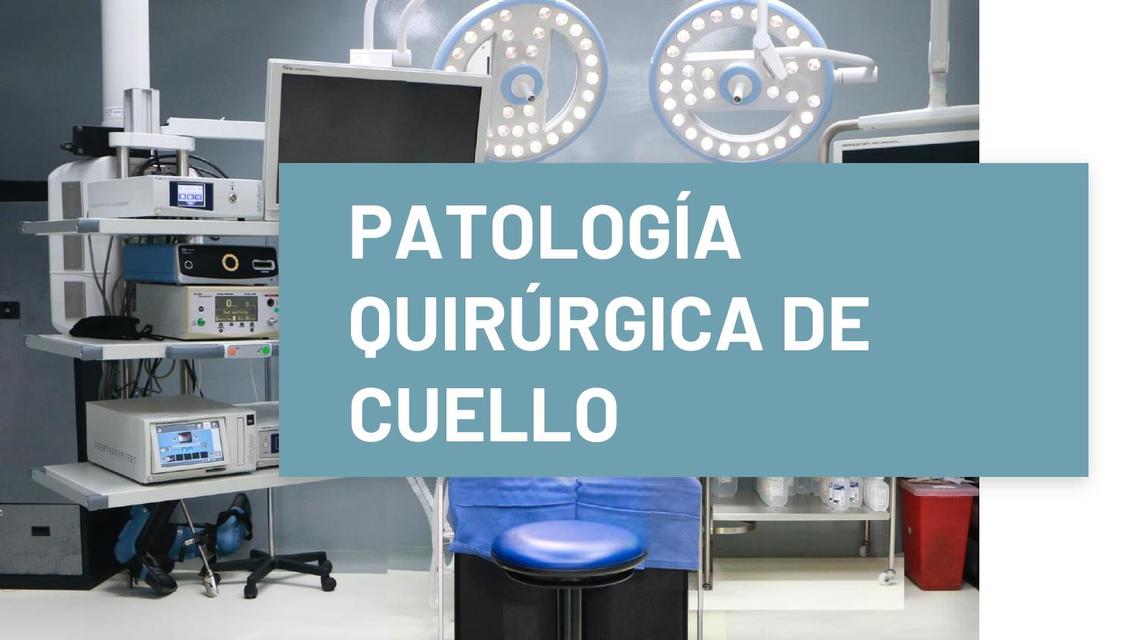 Patología Quirúrgica de Cuello