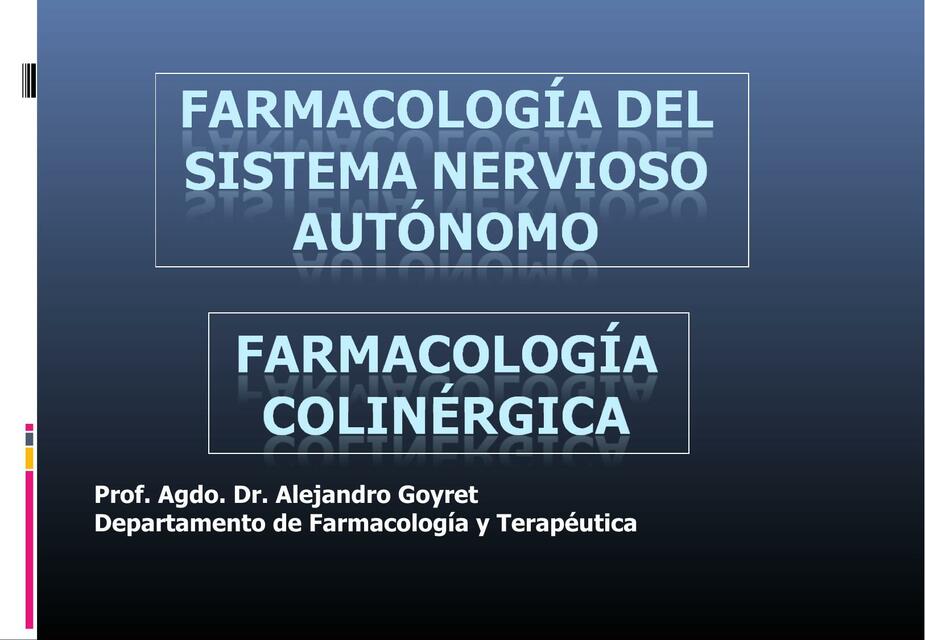 Farmacología del sistema nervioso autónomo 