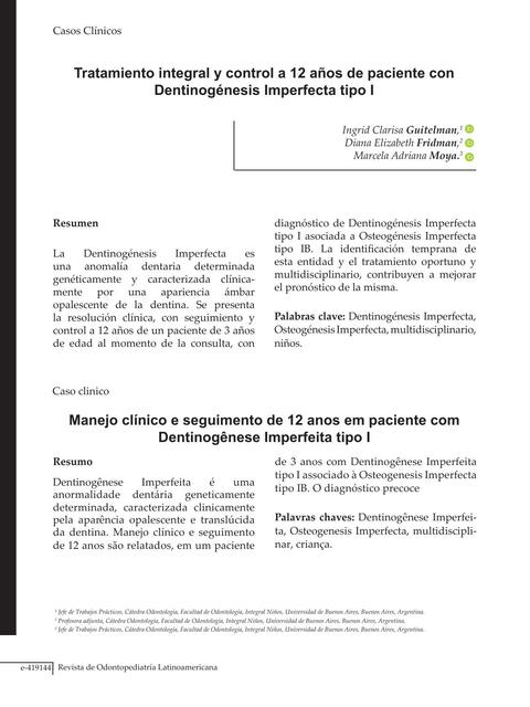 Resumen Tratamiento Integral y Control a 12 años de Paciente con Dentinogénesis Imperfecta Tipo I 