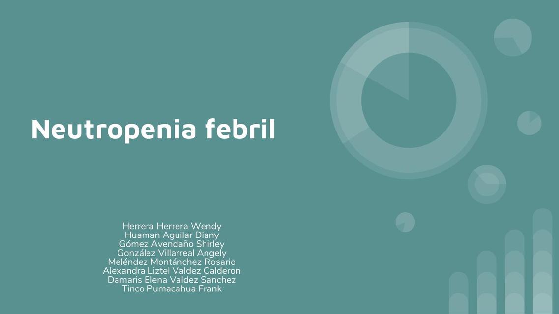 Neutropenia Febril Wendy Anahy Herrera Herrera uDocz
