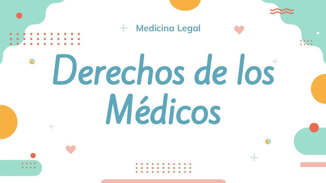 Derechos de los Médicos