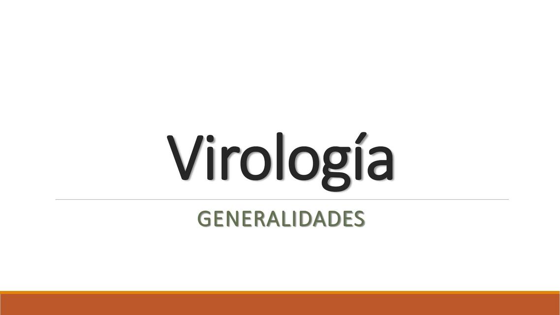 Virología Generalidades