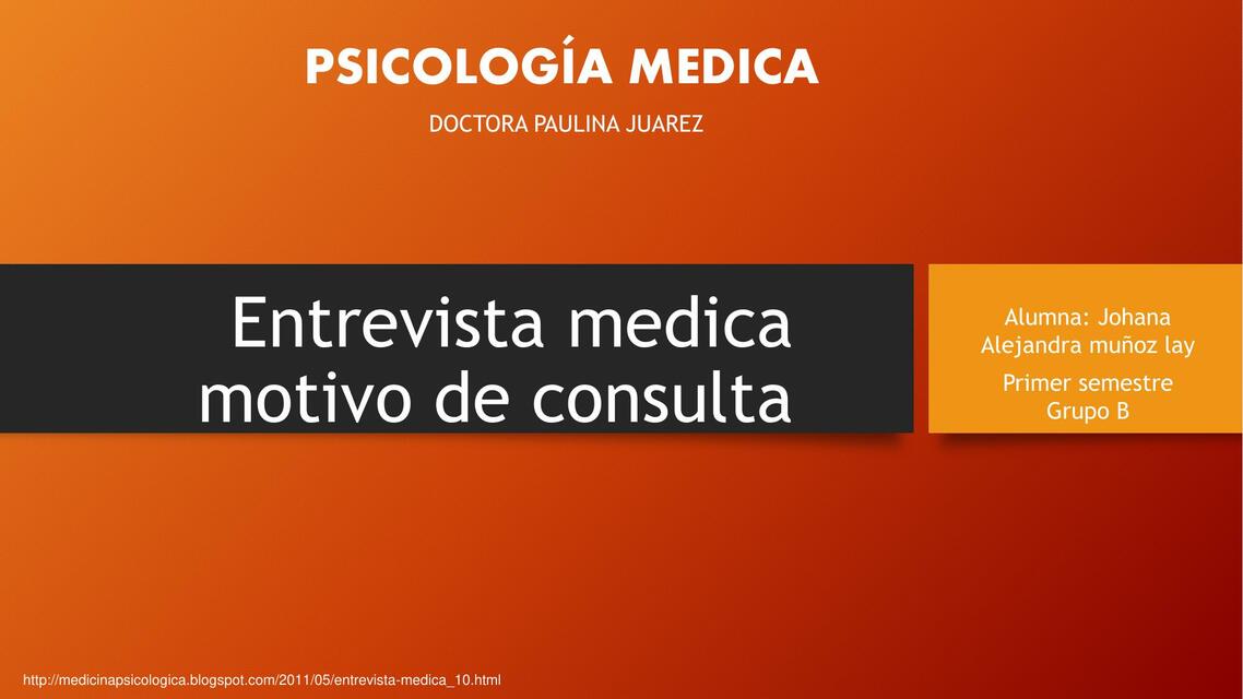 Entrevista Medica Motivo de Consulta