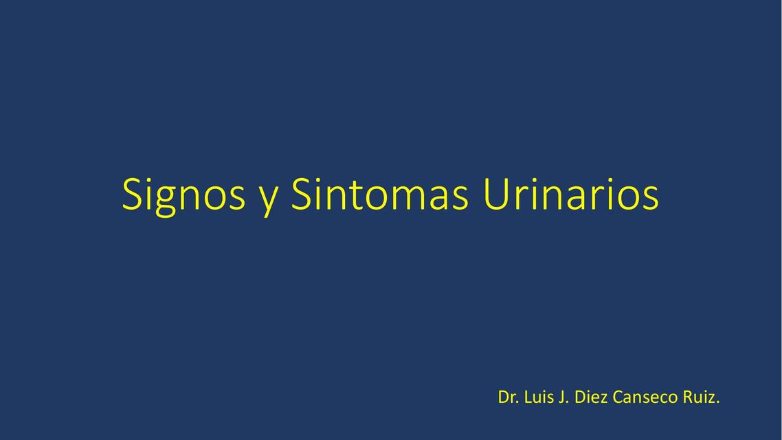 Signos y Síntomas Urinarios 