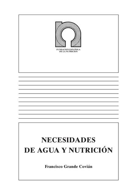 Necesidades de agua y nutrición