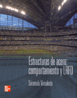 ESTRUCTURAS DE ACERO COMPORTAMIENTO Y LRFD Sriramulu Vinnakota