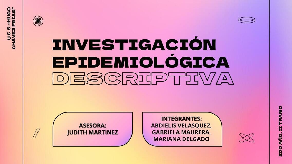 Investigación Epidemiológica Descriptiva