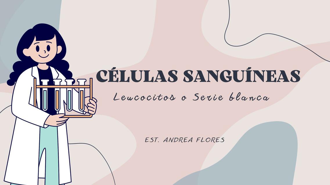 CÉLULAS SANGUÍNEAS