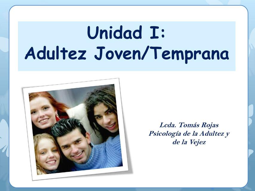 Adultez JovenTemprana Completo