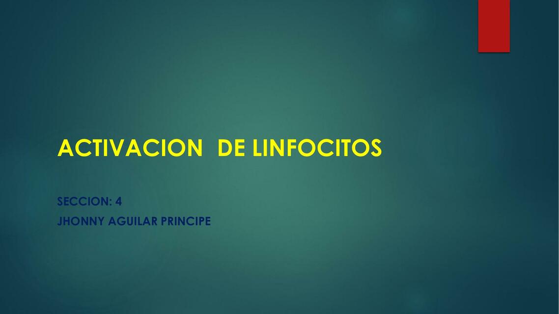 ACTIVACIÓN DE LINFOCITOS