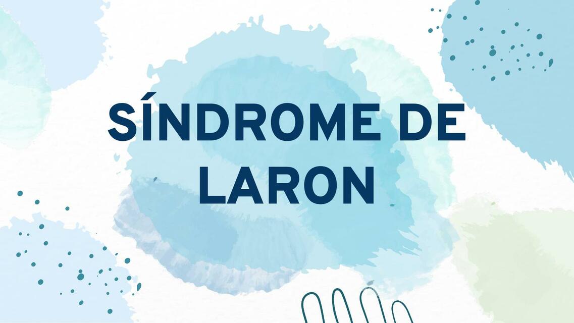 SÍNDROME DE LARON