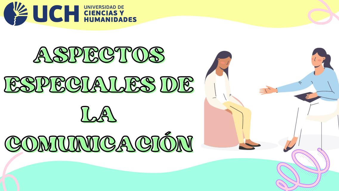 Aspectos Especiales de la Comunicación 